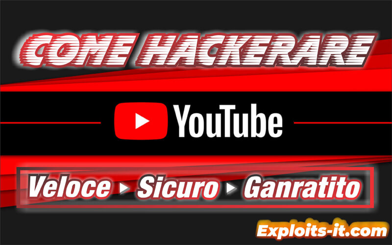 come hackerare youtube
